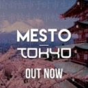 Mesto - Tokyo