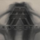 Anuch Music - Anxiety
