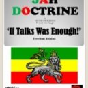 Jah Doctrine - If Talks Was Enough (Original mix)