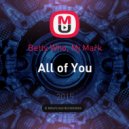 Betty Who, Mj Mark - All of You ()