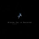 FadeX - Alone for a Second (Original mix)