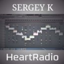 Sergey K - HeartRadio ()