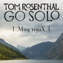Tom Rosenthal - Go Solo