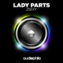 Lady Parts - 2sexy