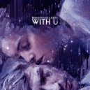 SevnthWonder & KRNE - With U (Original Mix)