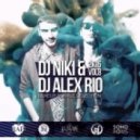 Katy Perry - This Is How We Do (Dj Alex Rio & Dj Niki Deep Edit) (Dj Alex Rio & Dj Niki Deep Edit)