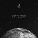 Dismal Mood - YourSelf (Original mix)