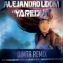 Alejandro Loom - Yaredia