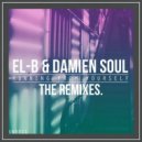 El - B & Damien Soul - Running From Yourself