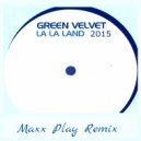 Green Velvet - La la Land