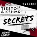 Tiesto & KSHMR - Secrets