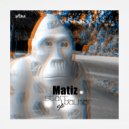 Matiz - Nucleo (Original mix)