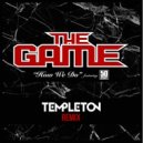 The Game - How We Do (Templeton Remix)