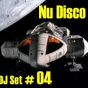 Dance Movie # 04 Nu Disco - Open your mind mixed by Max. (Live DJ Set)