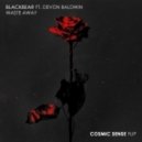 Blackbear Ft. Devon Baldwin - Waste Away