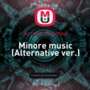Access_Granted - Minore music (Alternative ver.)