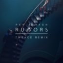 Pep & Rash - Rumors