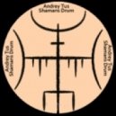 AndreyTus - Shamans Drum vol 49 ()