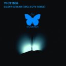 Victima - Silent Scream