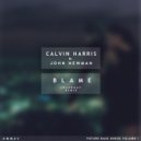 Calvin Harris - Blame