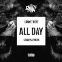 Kanye West - All Day (ChildsPlay Remix)