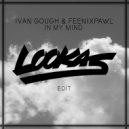 Ivan Gough & Feenixpawl - In My Mind