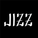 JIZZ - No Quick