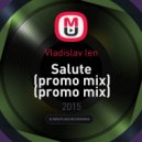 Vladislav len - Salute