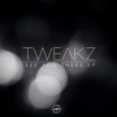 Tweakz - If This World Were Mine