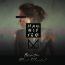Magnifico - Most Wanted (Original mix)