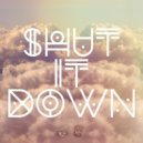 Choppa Dunks & Snappy Jit - Shut It Down (Original mix)