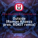 Ellie Goulding & Calvin Harris - Outside