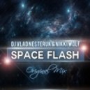DJ Vlad Nesteruk & Nikki Wolf - Space Flash