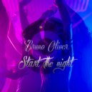 Bruno Oliver - Start the Night (Original Mix)