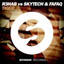 R3hab vs Skytech & Fafaq - Tiger (Savagez Trap Remix)
