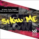 Dj Snake, Tiesto, Dallask - Show Me Low