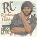 RC - Boss Man (Original mix)