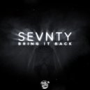 Sevnty - Bring It Back (Original mix)