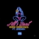Verse Simmonds feat. Jeremih - All I Want (Original mix)