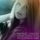 Natalie Lungley - Nothing Compares