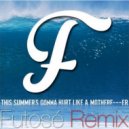 Maroon 5 - This Summer's Gonna Hurt (Like a Motherfker) (Futosé Remix)