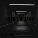 Nayx - Into The Dark