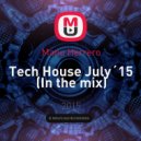 Manu Herrero - Tech House July´15