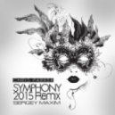 Chris Parker - Symphony (SERGEY MAXIM Remix) (Remix)