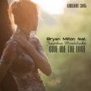 Bryan Milton feat. Jonathan Mendelsohn - Give Me The Love (Vladislav-d Remix)