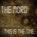 The Mord - Sour Cream In Lron (Original Mix)