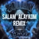 Soltan - Salam Alaykom (EH!DE Remix)
