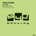 Tom Strobe - Whatever (Original Mix)
