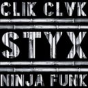 Clck Clvk & Ninja Funk - Styx