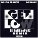 Dillon Francis ft DJ Snake - Get Low